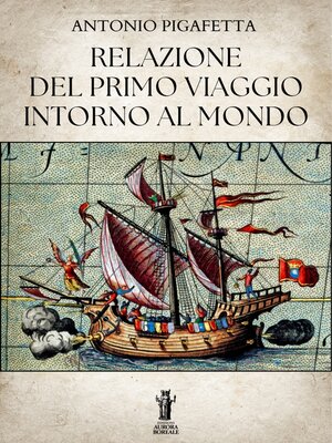 cover image of Relazione del primo viaggio intorno al mondo